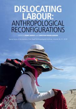 Paperback Dislocating Labour: Anthropological Reconfigurations Book