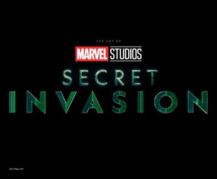Hardcover Marvel Studios' Secret Invasion: The Art of the Series Book
