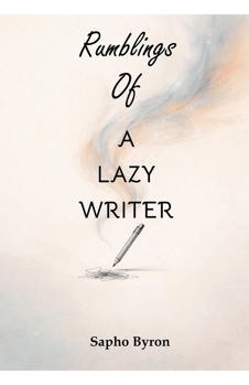 Paperback Rumbings of a lazy writer Book