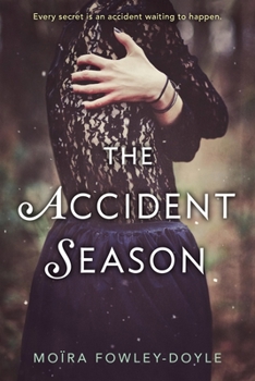 Paperback The Accident Season Book