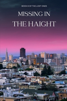 Missing in the Haight (The Lost Ones)