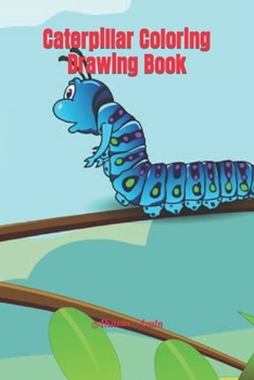 Paperback Caterpillar Coloring Drawing Book