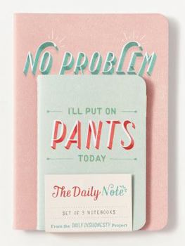 Daily Dishonesty: The Daily Note (Set of 3 Notebooks)