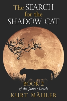 Paperback The Search for the Shadow Cat Book