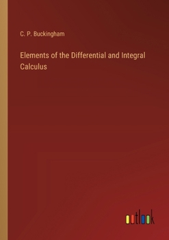 Elements of the Differential and Integral Calculus