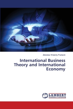 Paperback International Business Theory and International Economy Book