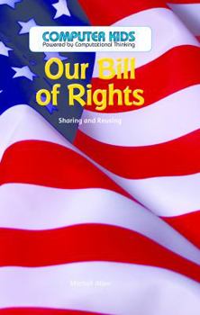 Library Binding Our Bill of Rights: Sharing and Reusing Book