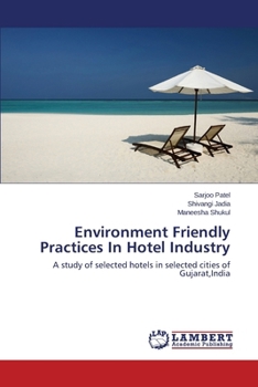 Paperback Environment Friendly Practices In Hotel Industry Book