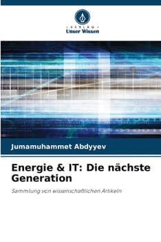 Energie & IT: Die nächste Generation (German Edition)