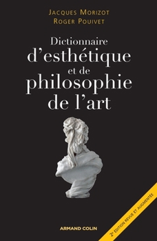 Paperback Dictionnaire d'esthétique et de philosophie de l'art [French] Book