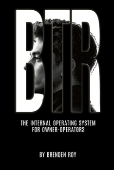 Paperback Btr: The Internal Operating System for Owner-Operators Book