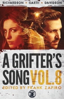 A Grifter's Song Vol. 8 - Book  of the A Grifter's Song