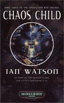 Chaos Child - Book #3 of the Inquisition War