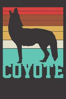 Paperback Notebook 6x9 120 Pages: Coyote Book