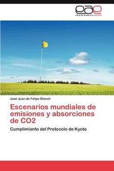 Paperback Escenarios mundiales de emisiones y absorciones de CO2 [Spanish] Book