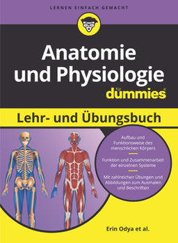 Paperback Anatomie und Physiologie Lehr- und Übungsbuch für Dummies [German] Book