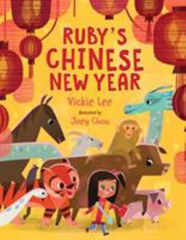 Hardcover Ruby's Chinese New Year Book