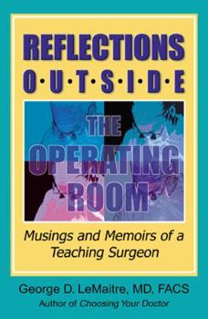 Paperback Reflections Outside the Operating Room Book