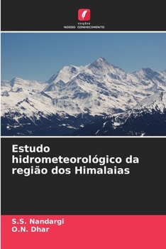 Estudo hidrometeorológico da região dos Himalaias (Portuguese Edition)