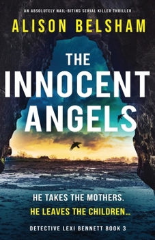 Paperback The Innocent Angels: An absolutely nail-biting serial killer thriller Book