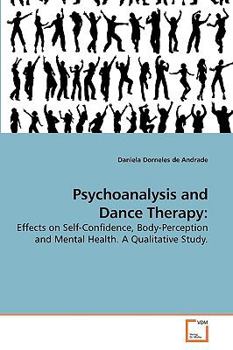 Paperback Psychoanalysis and Dance Therapy Book