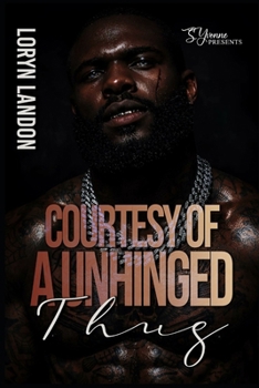 Paperback Courtesy Of A Unhinged Thug Book