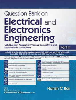 Paperback Question Bank on Electrical and Electronics Engineering with Question Papers from Various Competitive and Recruitment Examinations Part II Book