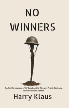 Paperback No Winners: A World War-I Novel Book