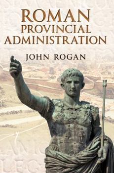 Paperback Roman Provincial Administration Book