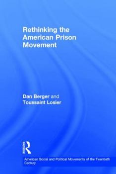 Hardcover Rethinking the American Prison Movement Book