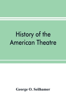 Paperback History of the American theatre Book