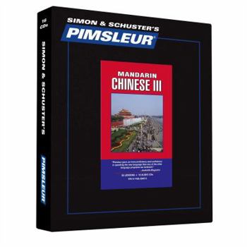 Audio CD Pimsleur Chinese (Mandarin) Level 3 CD, 3: Learn to Speak and Understand Mandarin Chinese with Pimsleur Language Programs Book