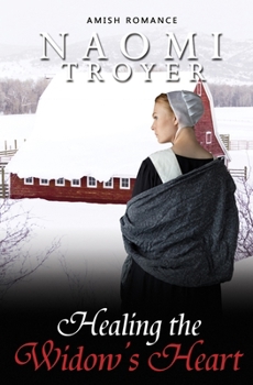 Healing the Widow's Heart