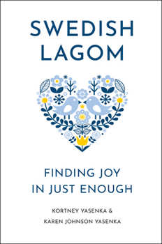 Hardcover The Little Book of Lagom: The Art of Swedish Living Book