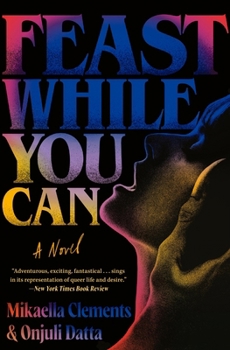 Paperback Feast While You Can Book