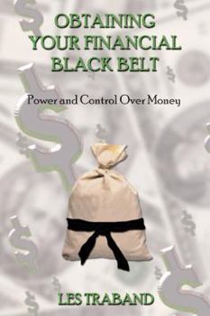 Obtaining Your Financial Black Belt