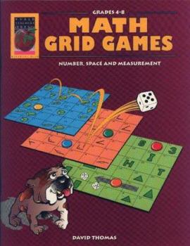 Paperback Math Grid Games, Grades 4-8: Number, Space and Measurement Book