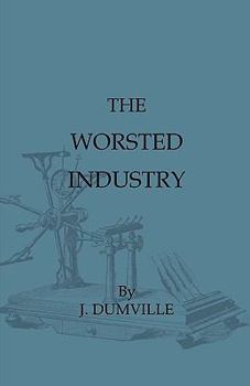 Paperback The Worsted Industry Book