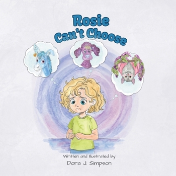 Paperback Rosie Can't Choose Book