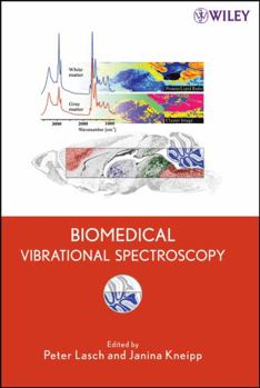 Hardcover Biomedical Vibrational Spectroscopy Book