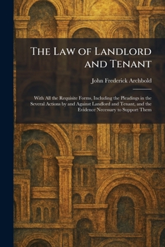 The Law of Landlord and Tenant