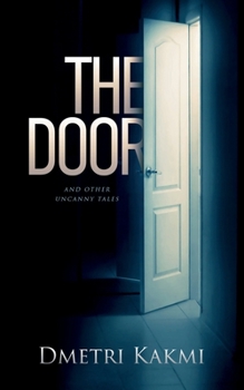 Paperback The Door and Other Uncanny Tales Book