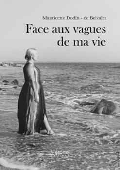 Paperback Face aux vagues de ma vie [French] Book