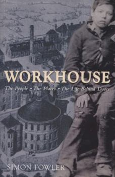 Paperback Workhouse: The People, the Places, the Life Behind Doors Book