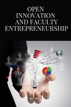 Paperback Open Innovation and Faculty Entrepreneurship Book