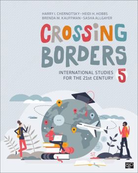 Paperback Crossing Borders: International Studies for the 21st Century Book