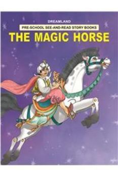 Paperback The Magic Horse [Paperback] [Jan 01, 2011] Prashant Book