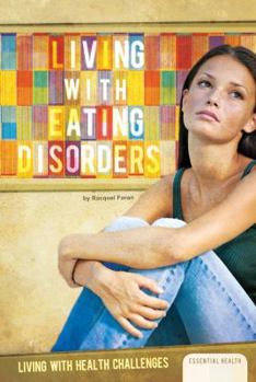 Library Binding Living with Eating Disorders Book