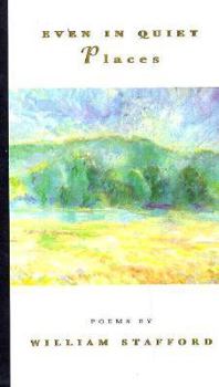 Hardcover Even in Quiet Places: Poems Book