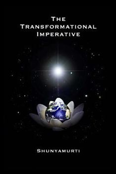 Paperback The Transformational Imperative: Planetary Redemption Through Self-Realization Book